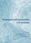 Transport Infrastructure and Systems: Proceedings of the Aiit International Congress on Transport Infrastructure and Systems (Rome, Italy, 10-12 April Cover Image