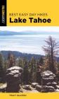 Best Easy Day Hikes Lake Tahoe By Tracy Salcedo Cover Image