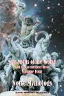 Star Myths of the World, and how to interpret them: Volume Four: Norse Mythology By David Warner Mathisen Cover Image