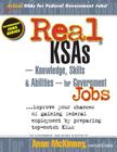 Real KSAs -- Knowledge, Skills & Abilities -- for Government Jobs By Anne McKinney Cover Image