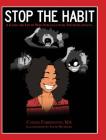 Stop the Habit: A Guide for Youth Who Struggle with Trichotillomania Cover Image