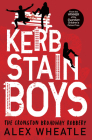Kerb-Stain Boys: The Crongton Broadway Robbery (Super-readable YA) Cover Image