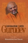 Conversations with Gurudev: Volume II Cover Image