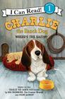 Charlie the Ranch Dog: Where's the Bacon? (I Can Read Level 1) By Ree Drummond, Diane deGroat (Illustrator) Cover Image