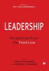 Leadership: Perspectives from the Front Line By Theo Veldsman (Editor), Andrew Johnson (Editor) Cover Image