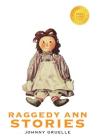 Raggedy Ann Stories (1000 Copy Limited Edition) Cover Image