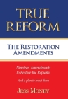 True Reform By Jess Money Cover Image