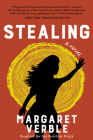 Stealing: A Novel By Margaret Verble Cover Image