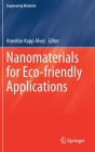 Nanomaterials for Eco-Friendly Applications (Engineering Materials) Cover Image