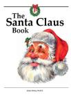 The Santa Claus Book By Alden Perkes Cover Image