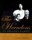 The Herndons: An Atlanta Family Cover Image