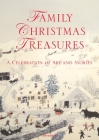 Family Christmas Treasures: A Celebration of Art and Stories By Kacey Barron Cover Image