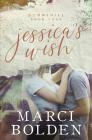 Jessica's Wish By Marci Bolden Cover Image