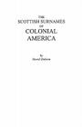 Scottish Surnames of Colonial America By David Dobson Cover Image