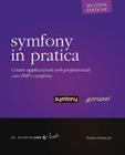 Symfony in Pratica - Propel - Seconda Edizione Cover Image