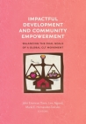 Impactful Development and Community Empowerment: Balancing the Dual Goals of a Global CLT Movement Cover Image