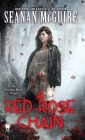 A Red-Rose Chain (October Daye #9) By Seanan McGuire Cover Image