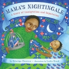 Mama's Nightingale: A Story of Immigration and Separation By Edwidge Danticat, Leslie Staub (Illustrator) Cover Image
