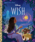Disney Wish Little Golden Book By Golden Books, Golden Books (Illustrator) Cover Image