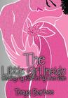 The Little Girl Inside: Owning My Role in My Own Pain Cover Image