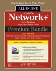 Comptia Network+ Certification Premium Bundle: All-In-One Exam Guide, Seventh Edition with Online Access Code for Performance-Based Simulations, Video Cover Image