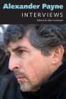 Alexander Payne: Interviews (Conversations with Filmmakers) By Julie Levinson (Editor) Cover Image