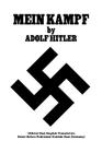 Mein Kampf: Official Nazi English Translation By Adolf Hitler Cover Image