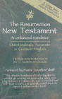 The Resurrection New Testament: An Enhanced Translation By C. Gordon Olson (Revised by) Cover Image