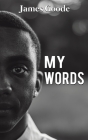 My Words By James Goode Cover Image