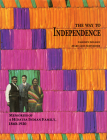 The Way to Independence: Memories of a Hidatsa Indian Family, 1840-1920 Cover Image
