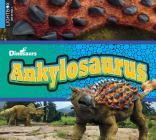 Ankylosaurus (Dinosaurs) By Aaron Carr Cover Image