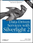 Data-Driven Services with Silverlight 2: Data Access and Web Services for Rich Internet Applications Cover Image
