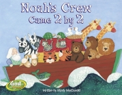 Noah's Crew Came 2 by 2 (GodCounts Series) Cover Image