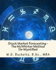 Stock Market Forecasting: The McWhirter Method De-Mystified Cover Image