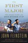The First Major: The Inside Story of the 2016 Ryder Cup Cover Image