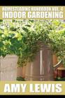 Homesteading Handbook vol. 4: Indoor Gardening Cover Image