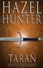 Taran (Immortal Highlander, Clan Skaraven Book 5): A Scottish Time Travel Romance By Hazel Hunter Cover Image