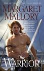 The Warrior (The Return of the Highlanders #3) By Margaret Mallory Cover Image