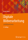 Digitale Bildverarbeitung: Und Bildgewinnung Cover Image