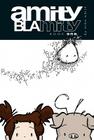 Amity Blamity: Book One By Mike White, Mike White (Artist) Cover Image
