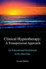 Clinical Hypnotherapy; A Transpersonal Approach: Revised Second Edition Cover Image