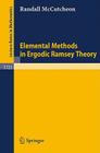 Elemental Methods in Ergodic Ramsey Theory (Lecture Notes in Mathematics #1722) By Randall McCutcheon Cover Image