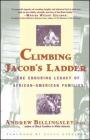 Climbing Jacob's Ladder: The Enduring Legacies of African-American Families Cover Image