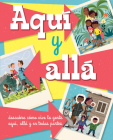 Aquí Y Allá By Greg Paprocki, Ana Galán (Translator) Cover Image