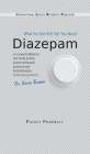 Diazepam: What No One Will Tell You About Cover Image