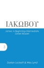 James: A Beginning-Intermediate Greek Reader Cover Image