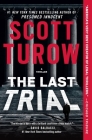 The Last Trial By Scott Turow Cover Image
