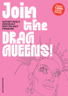 Join the Drag Queens!: Satisfyingly Difficult Dot-to-Dot Puzzles By Jennie Edwards (Illustrator) Cover Image