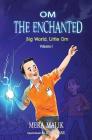Om the Enchanted By Mera Malik Cover Image