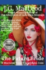 The Future Bride: A MacLeod Time-Travel Romcom By J. G. MacLeod Cover Image